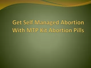 Get Self Managed Abortion With MTP Kit Abortion