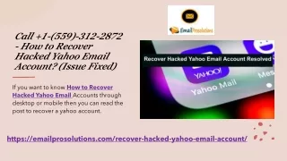 call 1 559 312 2872 how to recover hacked yahoo email account issue fixed