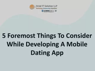 5 Foremost Things To Consider While Develop A Mobile Dating App