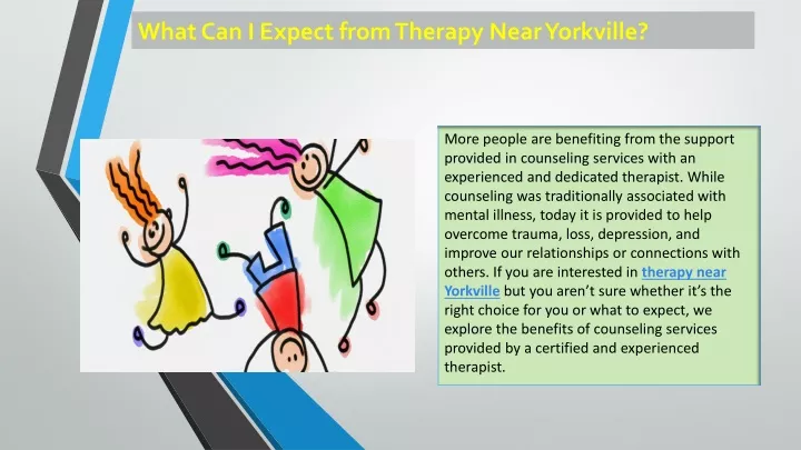 what can i expect from therapy near yorkville