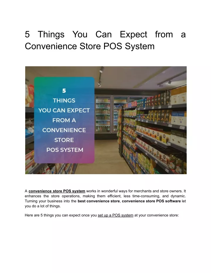 5 things you can expect from a convenience store