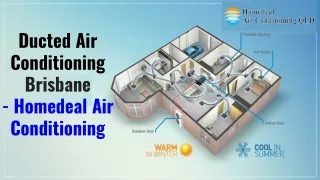 Ducted Air Conditioning Brisbane - Homedeal Air Conditioning