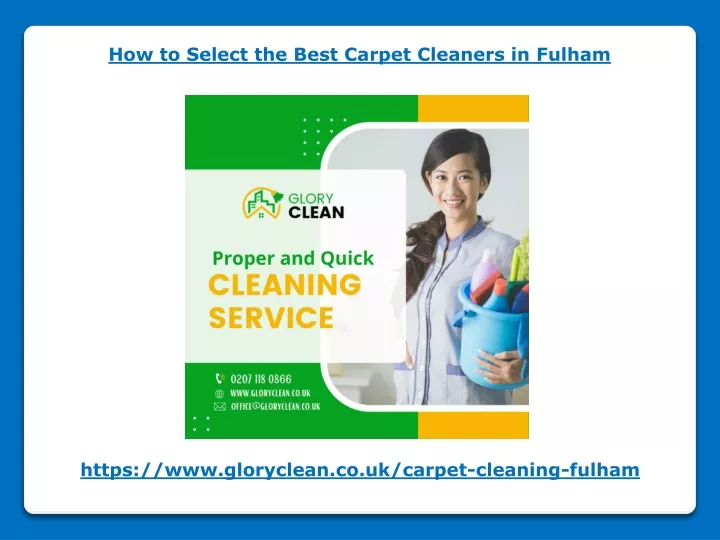 how to select the best carpet cleaners in fulham