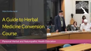A Guide to Herbal Medicine Conversion Course