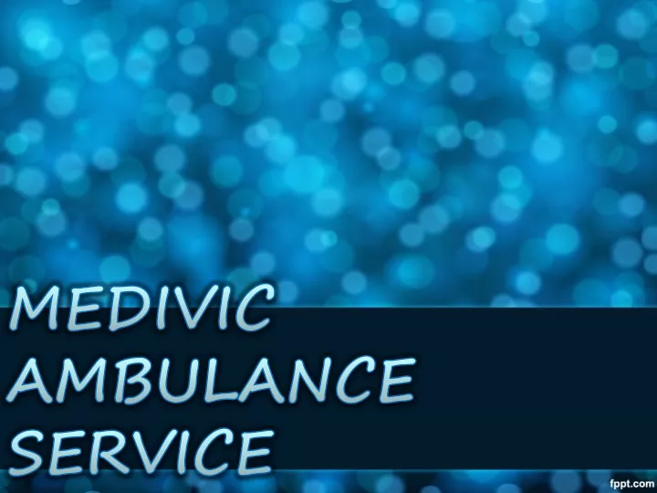 medivic ambulance service