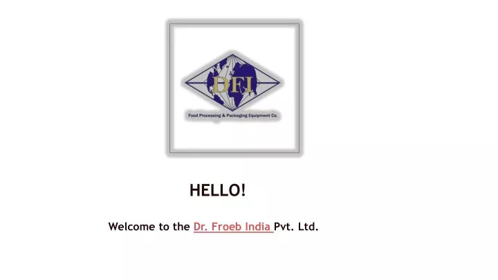 welcome to the dr froeb india pvt ltd