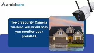 Top 5 Security Camera wireless which will help you monitor your premises (1)-converted
