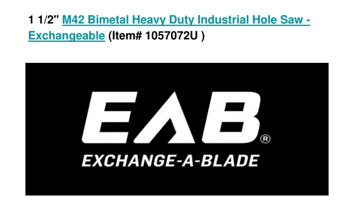 1 1 2 m42 bimetal heavy duty industrial hole saw exchangeable item 1057072u