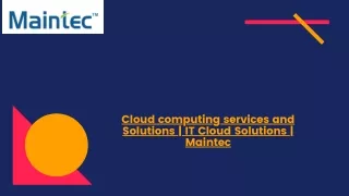 Cloud computing services and Solutions  IT Cloud Solutions  Maintec