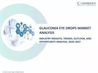 Glaucoma Eye Drops Market To Surpass US$ 2,182.3 Million By 2027