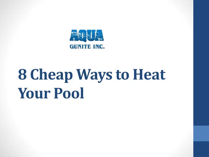 8 cheap ways to heat your pool
