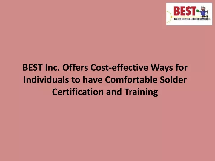 best inc offers cost effective ways