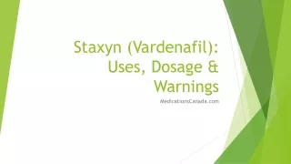 Staxyn (Vardenafil) – Uses, Dosage & Warnings