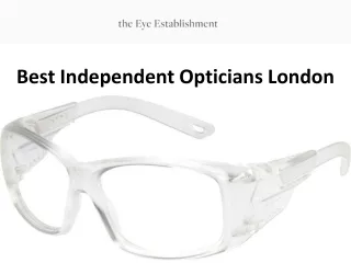 Best Independent Opticians London