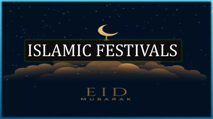 islamic festivals