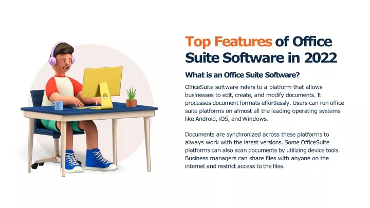 top features of office suite software in 2022