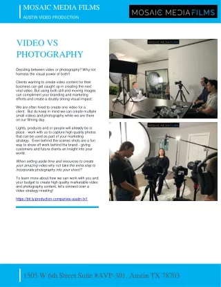 VIDEO VS PHOTOGRAPHY - MOSAIC MEDIA FILMS