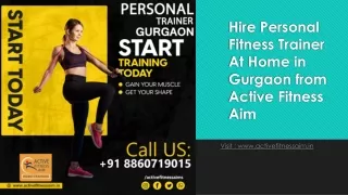 Hire Personal Fitness Trainer At Home in Gurgaon from Active Fitness Aim
