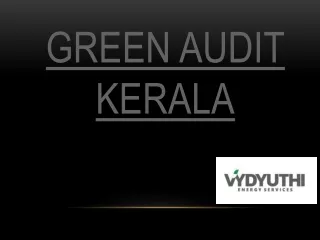 GREEN AUDIT KERALA | Vydyuthi Energy Services