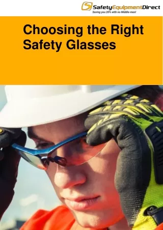 Choosing the Right Safety Glasses