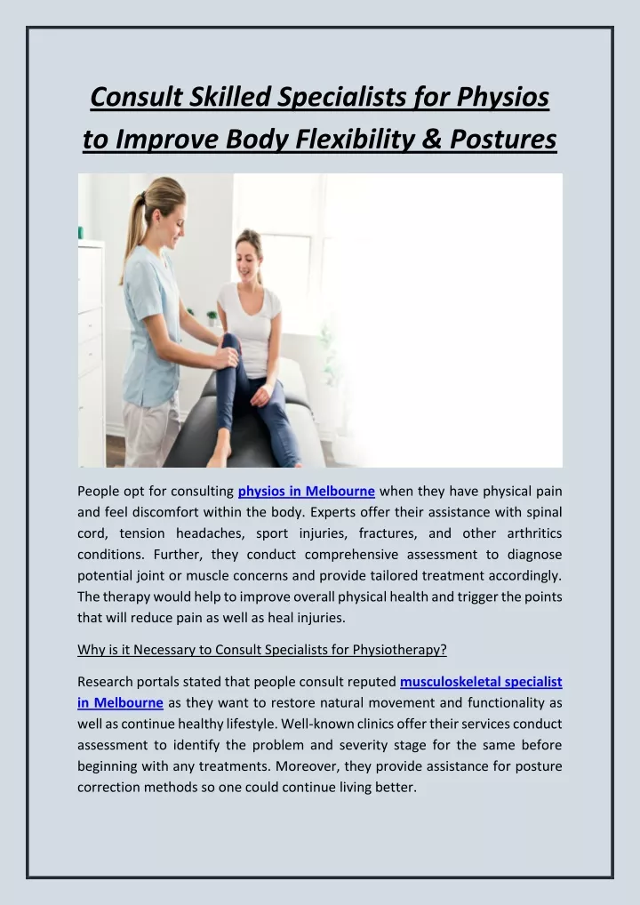 consult skilled specialists for physios