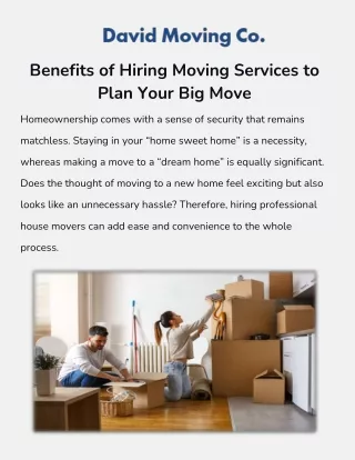 Benefits of Hiring Moving Services to Plan Your Big Move