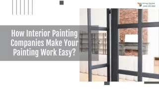 How Interior Painting Companies Make Your Painting Work Easy?