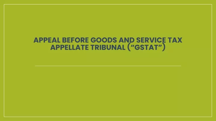 appeal before goods and service tax appellate tribunal gstat
