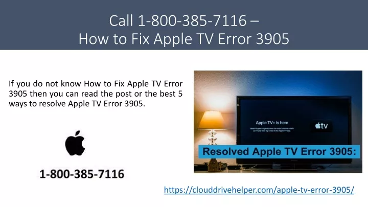 call 1 800 385 7116 how to fix apple tv error 3905