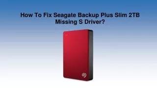 how to fix seagate backup plus slim 2tb missing