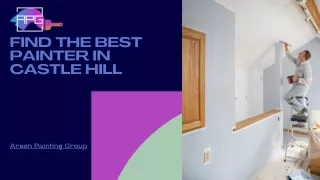 Find the best painter in Castle Hill Presentation