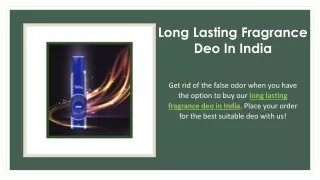 Long Lasting Fragrance Deo In India
