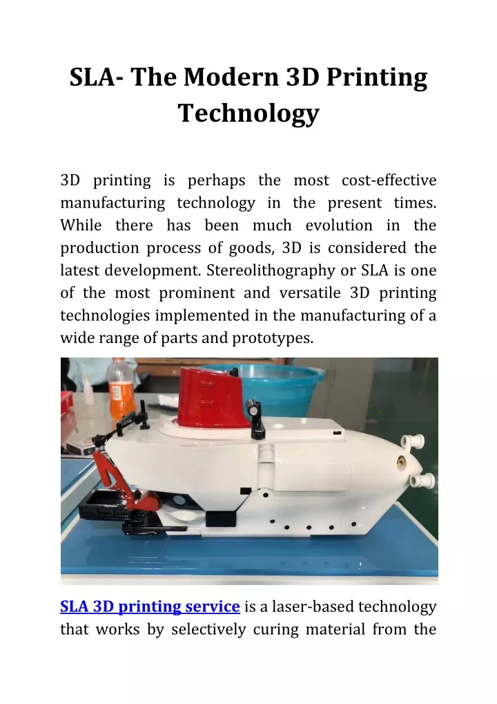 sla the modern 3d printing technology