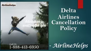 Delta Airlines Last-Minute Cancellation Policy - AirlineHelps