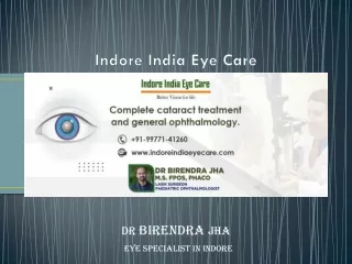 Eye Specialist in Indore, Eye Doctor in Indore - Dr Birendra Jha