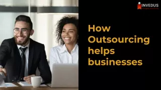 how outsourcing helps businesses