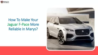 How To Make Your Jaguar F-Pace More Reliable in Marys