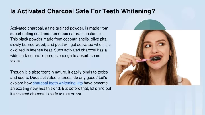 is activated charcoal safe for teeth whitening