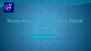 know how to hire the best digital marketer