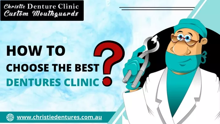 how to choose the best dentures clinic
