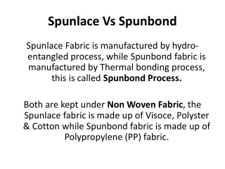 Spunlace Vs Spunbond | Spunlace Fabric | Spunbond Non Woven Fabric