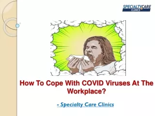 how to cope with covid viruses at the workplace