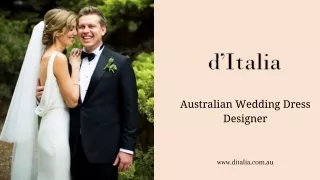 Consult the most trusted Australian wedding dress designer