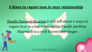 proven 5 Ways to regain love in your relationship |   91-9888202178