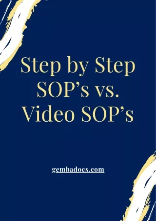 step by step sop vs video sops