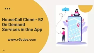 housecall clone 52 on demand services in one app