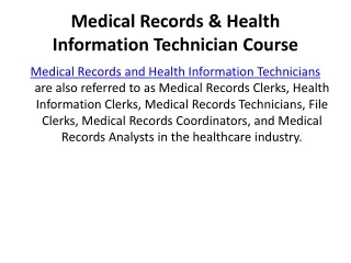 Medical Records & Health Information Technician Course