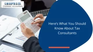 Here is What You Should Know About Tax Consultants