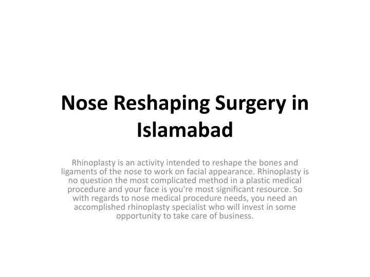 nose reshaping surgery in islamabad