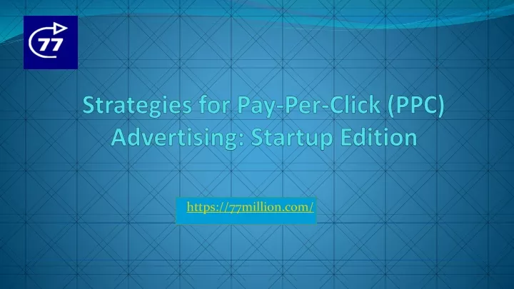 strategies for pay per click ppc advertising startup edition